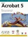 Acrobat 5 el Libro Oficial. Con Cd-Rom