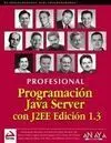 Programación Java Server con J2Ee Edición 1. 3