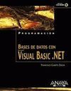 BASES DE DATOS CON VISUAL BASIC.NET
