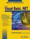 Visual Basic. net. Manual Imprescindible