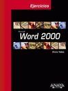 MICROSOFT WORD 2000. EJERCICIOS