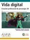 VIDA DIGITAL CREACIÓN PROFESIONAL DE PERSONALES 3D