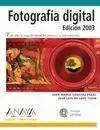 Fotografía Digital, Edición 2003