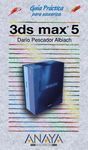 3DS MAX 5 GUIA PRACTICA