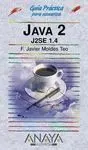 Java 2. Guía Práctica