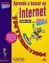 Aprende a Buscar en Internet. Edición 2004