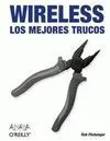 Wireless, los Mejores Trucos