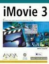 Imovie 3. Consejos,Trucos y Efectos Especiales del Conocido Editor de