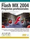 Flash Mx 2004. Proyectos Profesionales