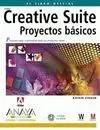 Creative Suite. Proyectos Básicos Versión Dual