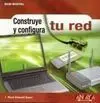Construye y Configura tu Red