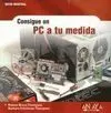 Consigue un Pc a tu Medida