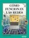 Cómo Funcionan las Redes