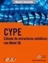 CYPE. CÁLCULO DE ESTRUCTURAS METÁLICAS CON METAL 3D