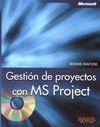 GESTIÓN DE PROYECTOS CON MS PROJECT