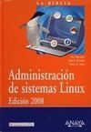 ADMINISTRACIÓN DE SISTEMAS LINUX 2008
