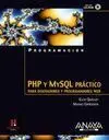 Php y Mysql Práctico. Para Diseñadores y Programadores Web