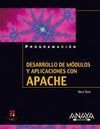 DESARROLLO DE MÓDULOS Y APLICACIONES CON APACHE
