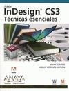 ADOBE INDESIGN CS3. TÉCNICAS ESENCIALES