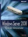 Windows Server 2008. Guía del Administrador