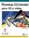 Adobe Photoshop Cs3 Extended para 3D y Vídeo