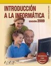 INTRODUCCIÓN A LA INFORMÁTICA 2009