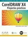 Coreldraw X4. Proyectos Prácticos