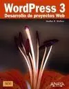 Wordpress 3. Desarrollo de Proyectos Web