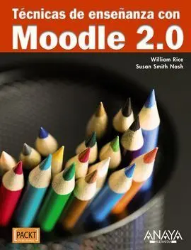 Técnicas de Enseñanza con Moodle 2. 0