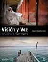 Visión y Voz