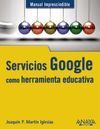 SERVICIOS GOOGLE COMO HERRAMIENTA EDUCATIVA