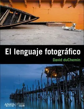 El Lenguaje Fotográfico