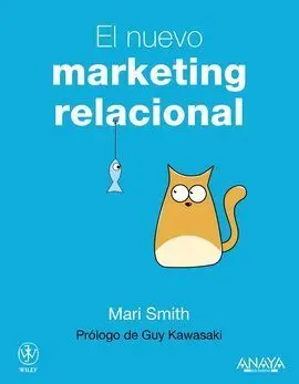 El Nuevo Marketing Relacional