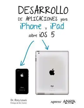 Desarrollo de Aplicaciones para Iphone & Ipad Sobre Ios 5