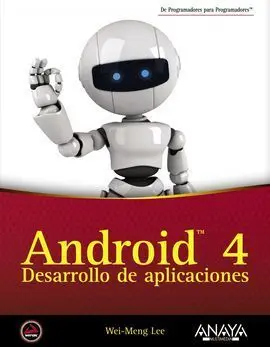 Android 4. Desarrollo de Aplicaciones