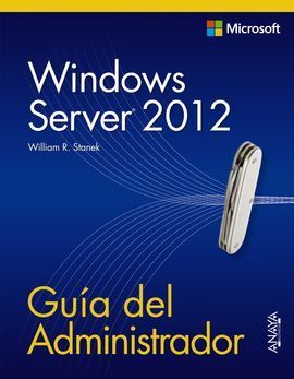 WINDOWS SERVER 2012. GUÍA DEL ADMINISTRADOR