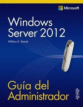 Windows Server 2012. Guía del Administrador