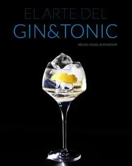 El Arte del Gin Tonic