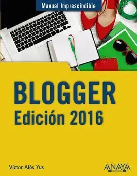 Blogger. Edición 2016
