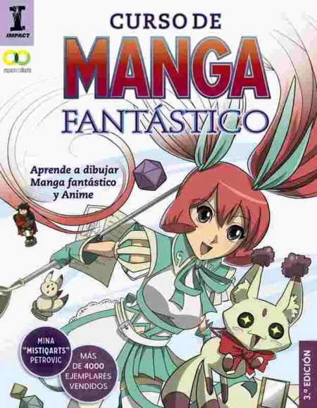Curso de Manga Fantástico. Aprende a Dibujar Anime y Manga