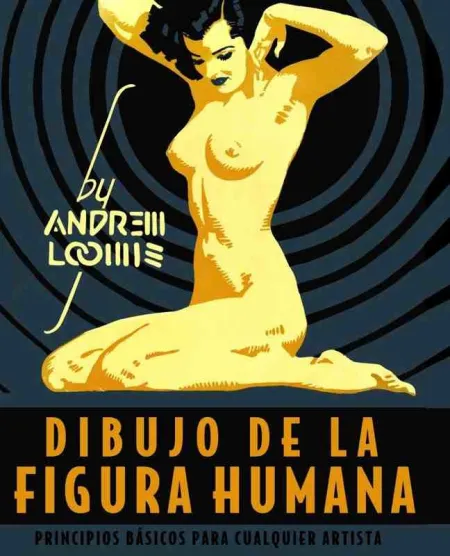 Dibujo de la Figura Humana. Principios Básicos para Cualquier Artista