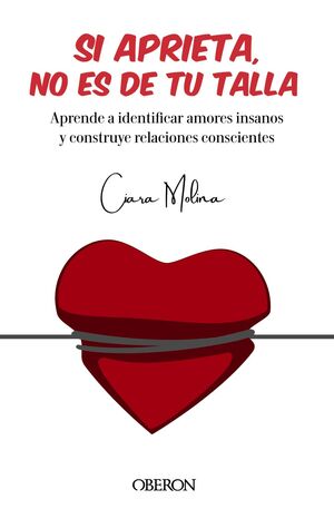 SI APRIETA NO ES DE TU TALLA