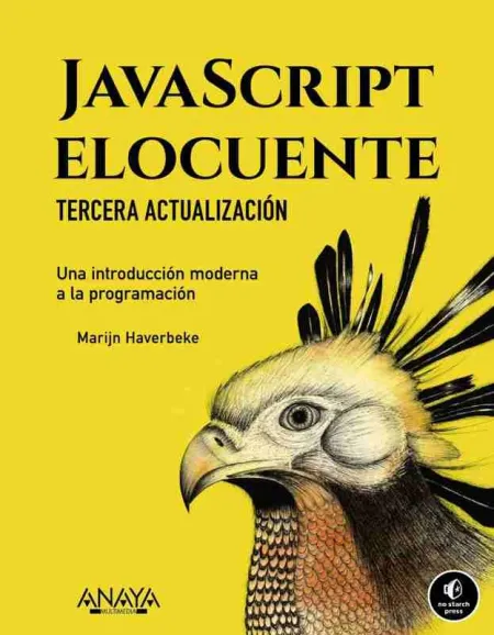 Javascript Elocuente. Una Introducción Moderna a la Programación