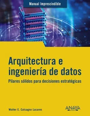 Arquitectura e Ingeniería de Datos