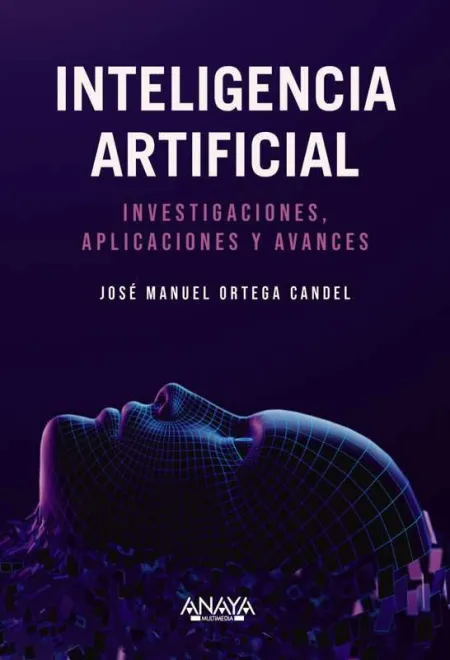 Inteligencia Artificial. Investigaciones, Aplicaciones y Avances