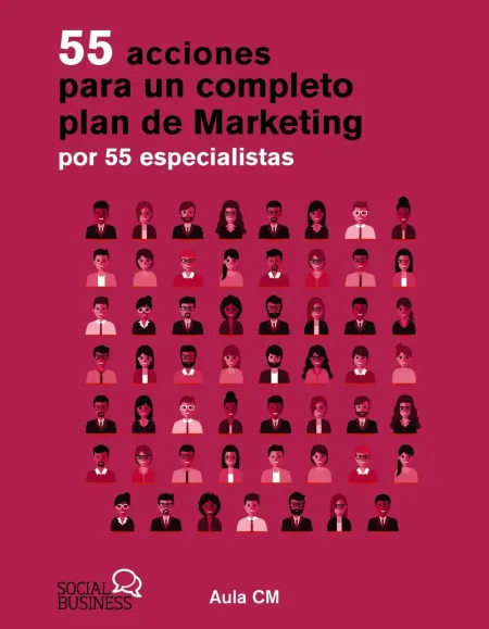 55 Acciones para un Completo Plan de Marketing por 55 Especialistas