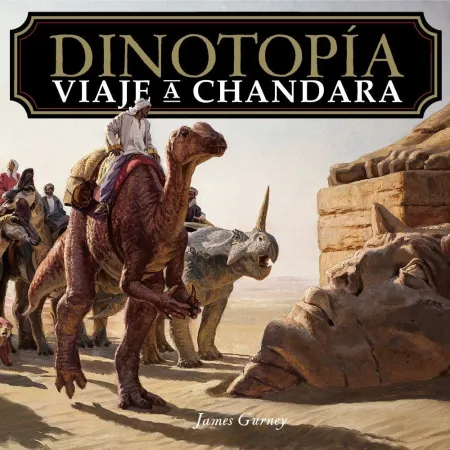 Dinotopía. Viaje a Chandara