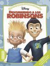 DESCUBRIENDO A LOS ROBINSONS
