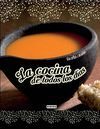 LA COCINA DE TODOS LOS DÍAS. RECETAS CASERAS