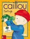 Caillou. Tortuga (Libro de Actividades con Pegatinas)